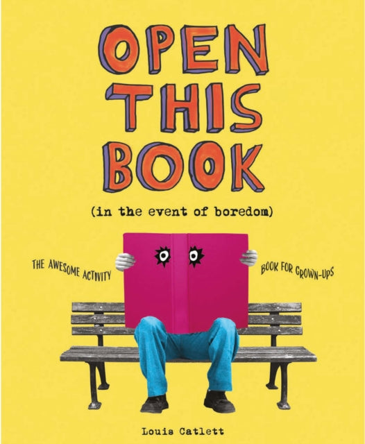 Book cover of: Open This Book in the Event of Boredom