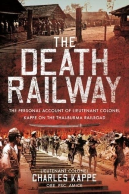 Book cover of: Death Railway. By: Charles Kappe