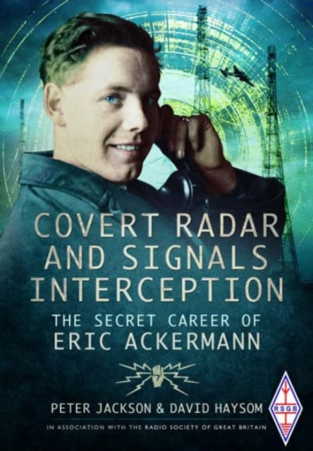 Book cover of: Covert Radar and Signals Interception. By: David Haysom