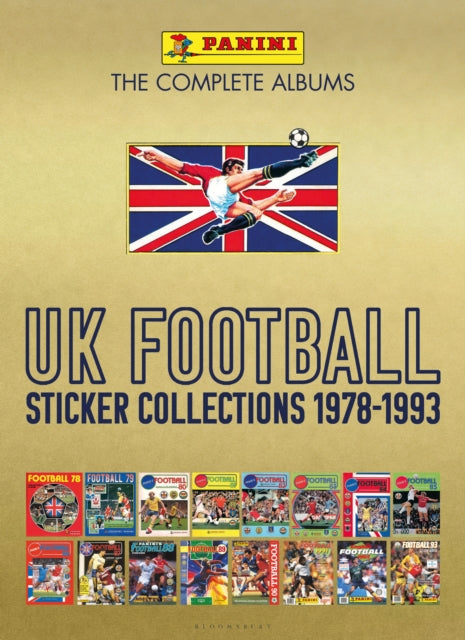 Panini UK Football Sticker Collections 1978-1993 9781399405300 Panini