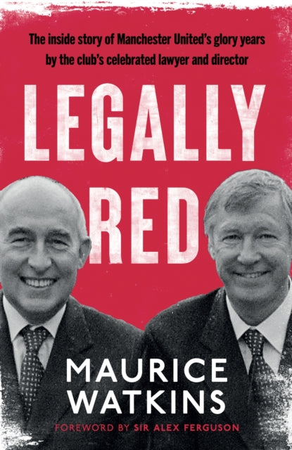 Book cover of: Legally Red. By: Maurice Watkins