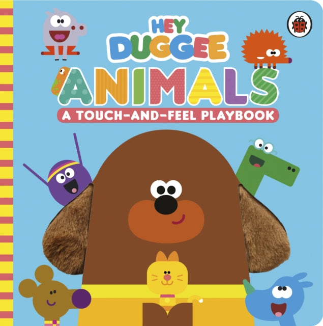Book cover of: Hey Duggee: Animals. By: Hey Duggee