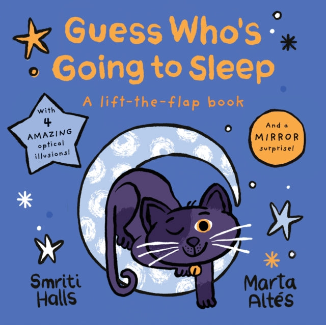 Book cover of: Guess Who's Going to Sleep. By: Smriti Halls