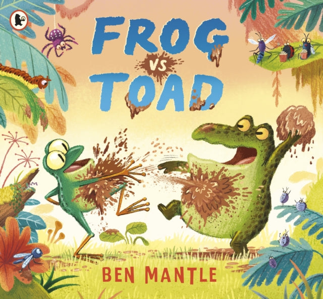Book cover of: Frog vs Toad. By: Ben Mantle