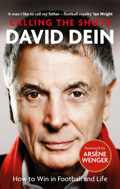 Book cover of: Calling the Shots. By: David Dein