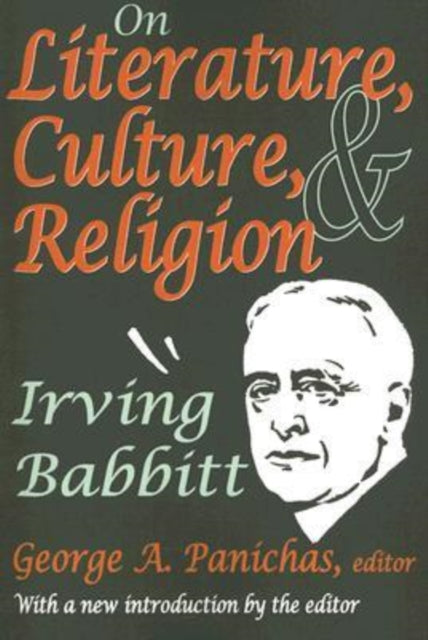 Book cover of: On Literature, Culture, and Religion. By: George Panichas