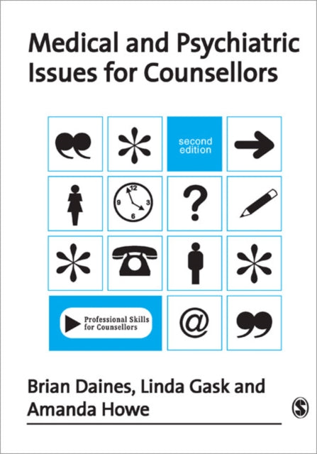 Book cover of: Medical and Psychiatric Issues for Counsellors. By: Brian Daines