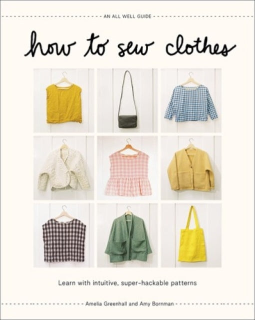 Book cover of: How to Sew Clothes. By: Bornman Amy