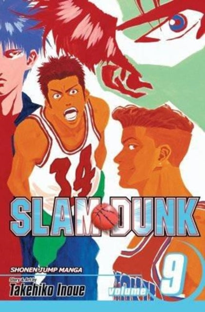 Book cover of: Slam Dunk, Vol. 9. By: 井上雄彦