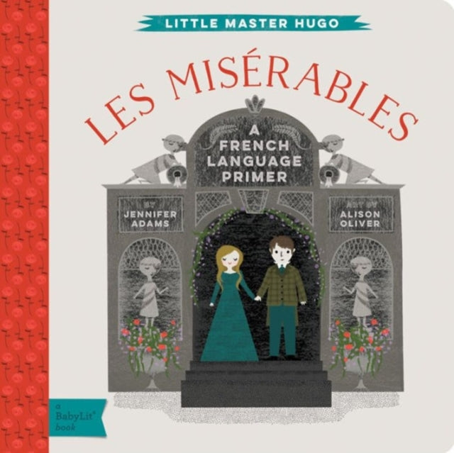 Book cover of: Les Miserables. By: Jennifer Adams