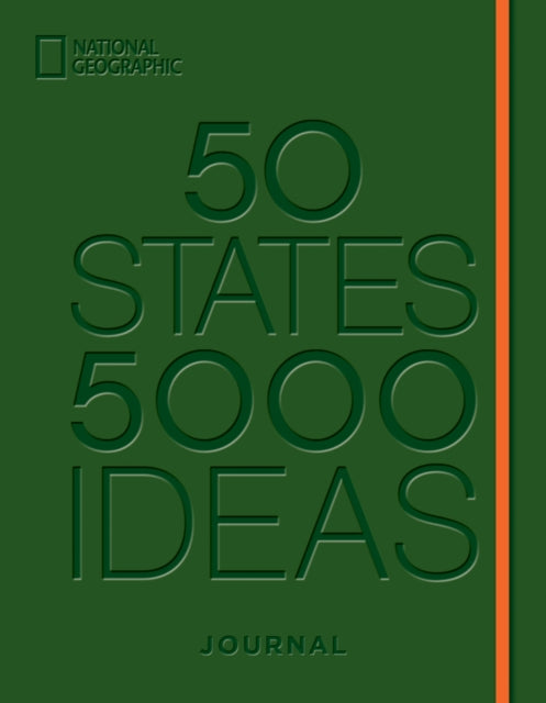 Book cover of: 50 States, 5,000 Ideas Journal. By: National Geographic
