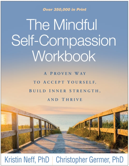 Book cover of: Mindful Self-Compassion Workbook. By: Kristin Neff