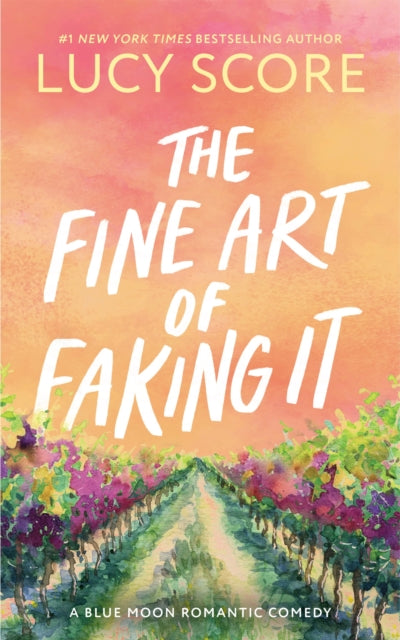 Book cover of: Fine Art of Faking It. By: Lucy Score