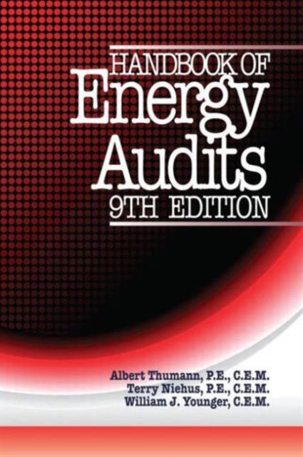 Book cover of: Handbook of Energy Audits, Ninth Edition. By: Albert Thumann