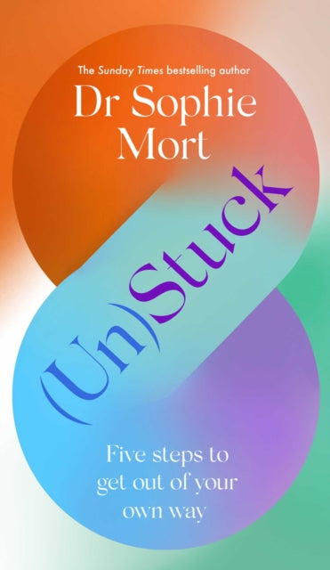 Book cover of: (Un)Stuck. By: Sophie Mort