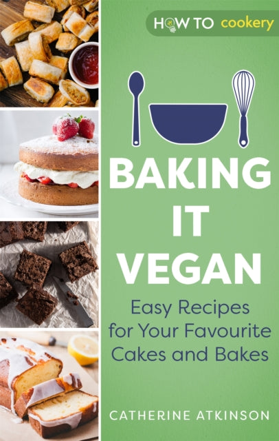 Book cover of: Baking it Vegan. By: Catherine Atkinson