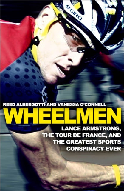 Book cover of: Wheelmen. By: Reed Albergotti