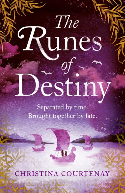 Book cover of: Runes of Destiny. By: Christina Courtenay