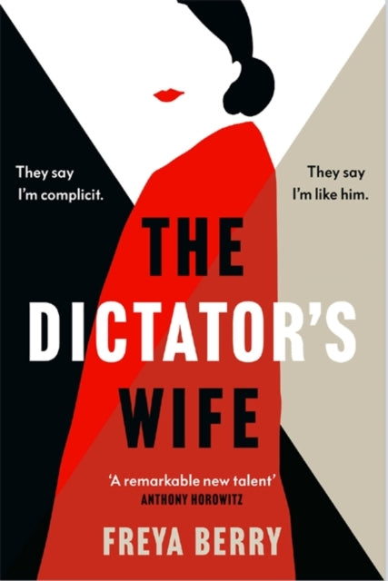 Book cover of: Dictator's Wife. By: Freya Berry