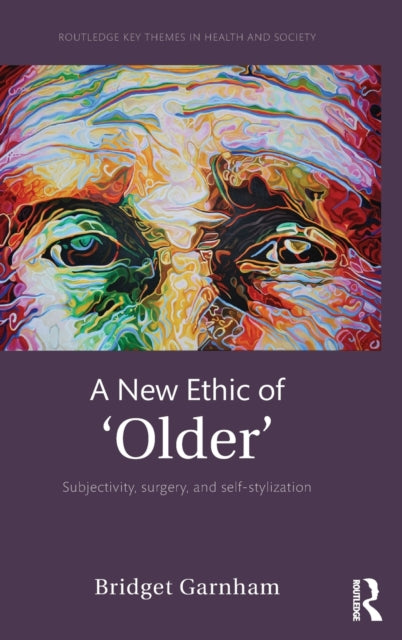 Book cover of: New Ethic of 'Older'. By: Bridget Garnham