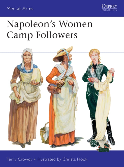 Book cover of: Napoleon's Women Camp Followers. By: Terry Crowdy