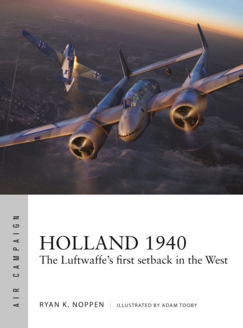 Book cover of: Holland 1940. By: Adam Tooby