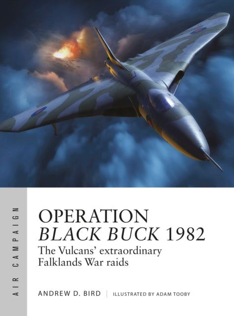 Book cover of: Operation Black Buck 1982. By: Andrew Bird