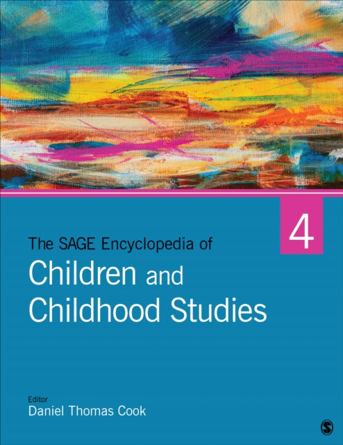 Book cover of: SAGE Encyclopedia of Children and Childhood Studies. By: Daniel Thomas Cook