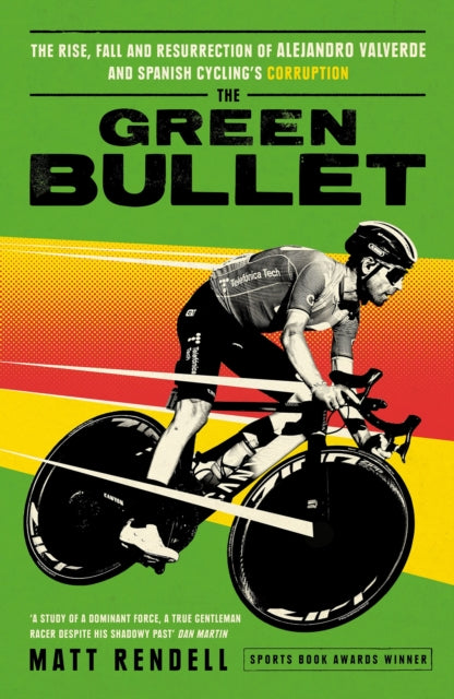 Book cover of: Green Bullet. By: Matt Rendell
