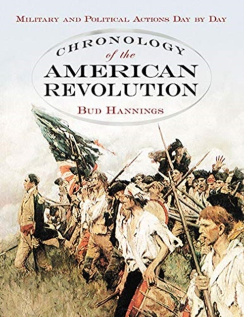 Book cover of: Chronology of the American Revolution. By: Bud Hannings