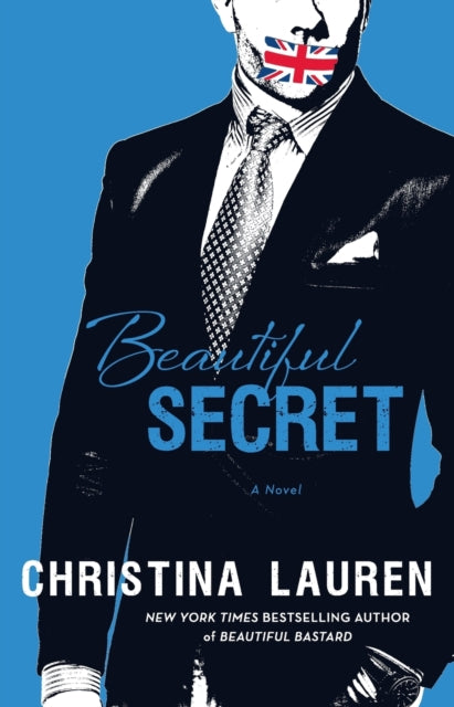 Book cover of: Beautiful Secret. By: Christina Lauren