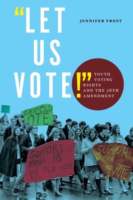 Book cover of: "Let Us Vote!". By: Jennifer Frost