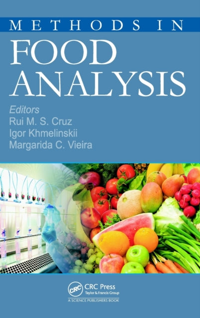 Book cover of: Methods in Food Analysis. By: Rui M. S. Cruz