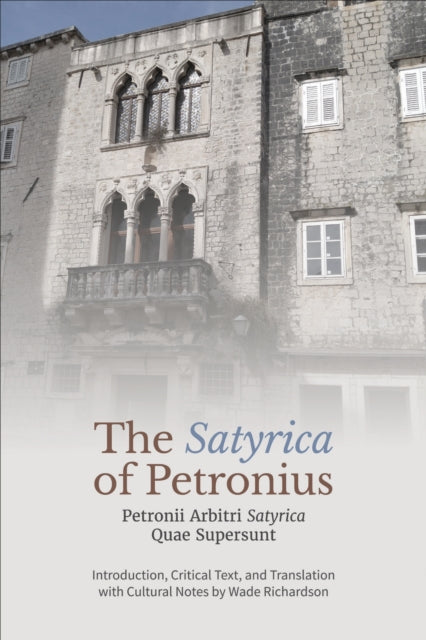 Book cover of: ‘Satyrica' of Petronius. By: Wade Richardson