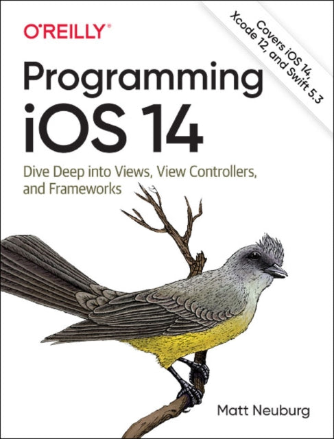 Book cover of: Programming iOS 14. By: Matt Neuburg