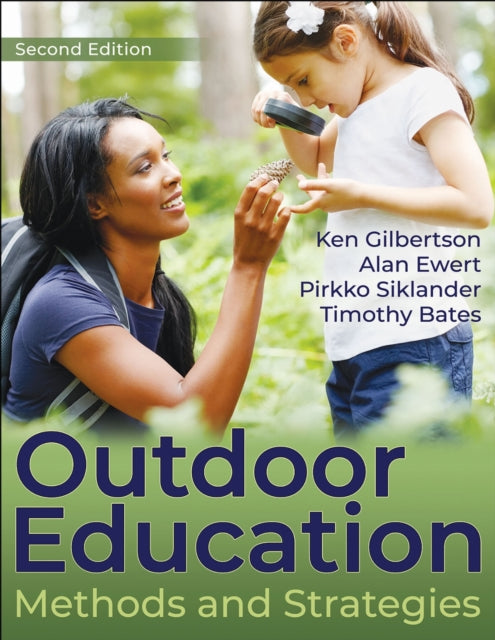 Book cover of: Outdoor Education. By: Ken Gilbertson