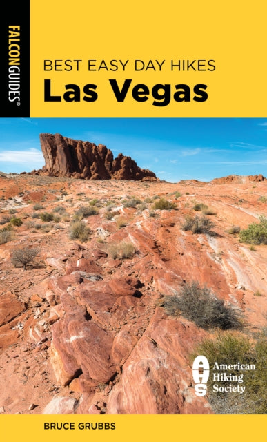 Book cover of: Best Easy Day Hikes Las Vegas. By: Bruce Grubbs