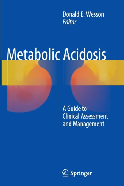 Book cover of: Metabolic Acidosis. By: Donald E.Wesson
