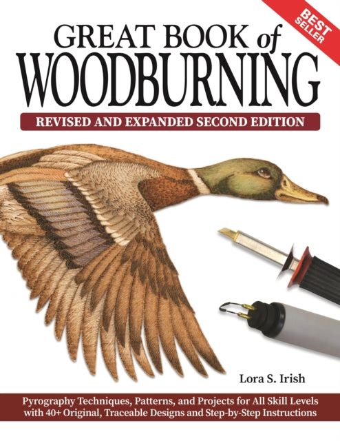 Book cover of: Great Book of Woodburning, Revised and Expanded Second Edition. By: Lora S Irish