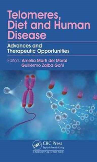 Book cover of: Telomeres, Diet and Human Disease. By: Amelia Marti