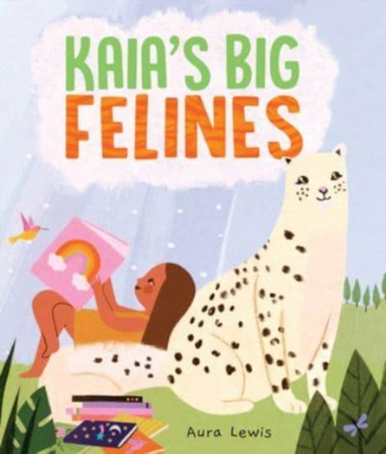 Book cover of: Kaia's Big Felines. By: Aura Lewis