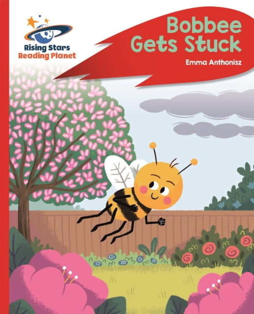 Book cover of: Reading Planet - Bobbee Gets Stuck - Red C: Rocket Phonics. By: TBC