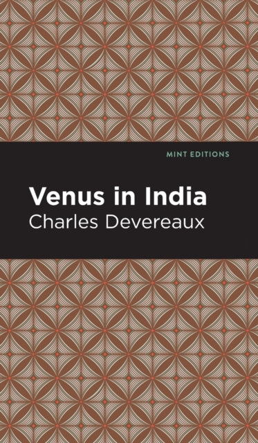 Book cover of: Venus in India. By: Charles Devereaux