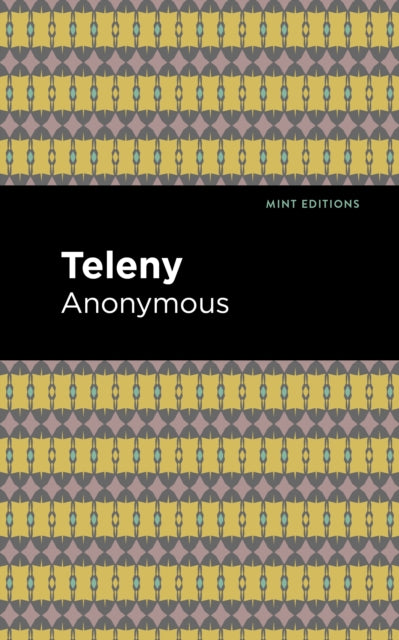 Book cover of: Teleny. By: Anonymous