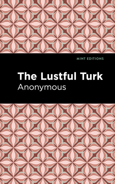 Book cover of: Lustful Turk. By: Anonymous