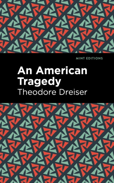 Book cover of: American Tragedy. By: Theodore Dreiser