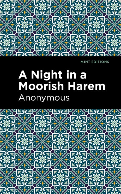 Book cover of: Night in a Moorish Harem. By: Anonymous