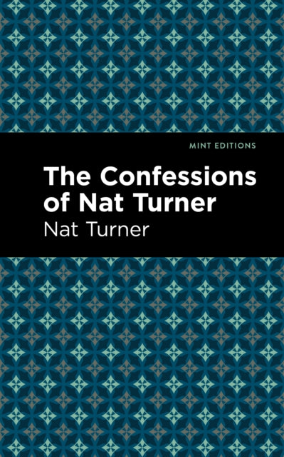 Book cover of: Confessions of Nat Turner. By: Nat Turner