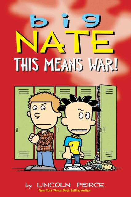 Book cover of: Big Nate: This Means War!. By: Lincoln Peirce