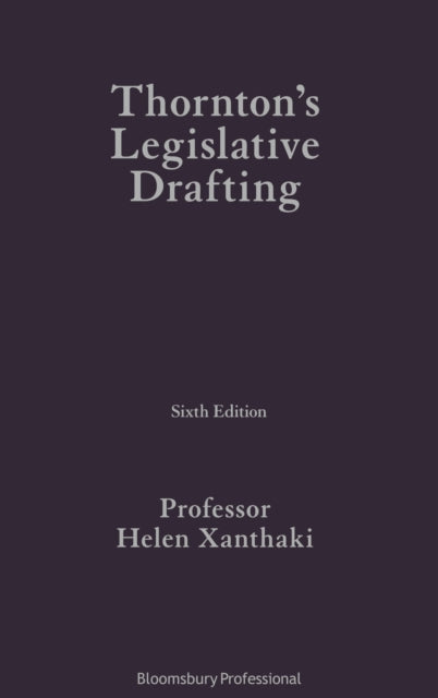 Book cover of: Thornton's Legislative Drafting. By: Helen Xanthaki